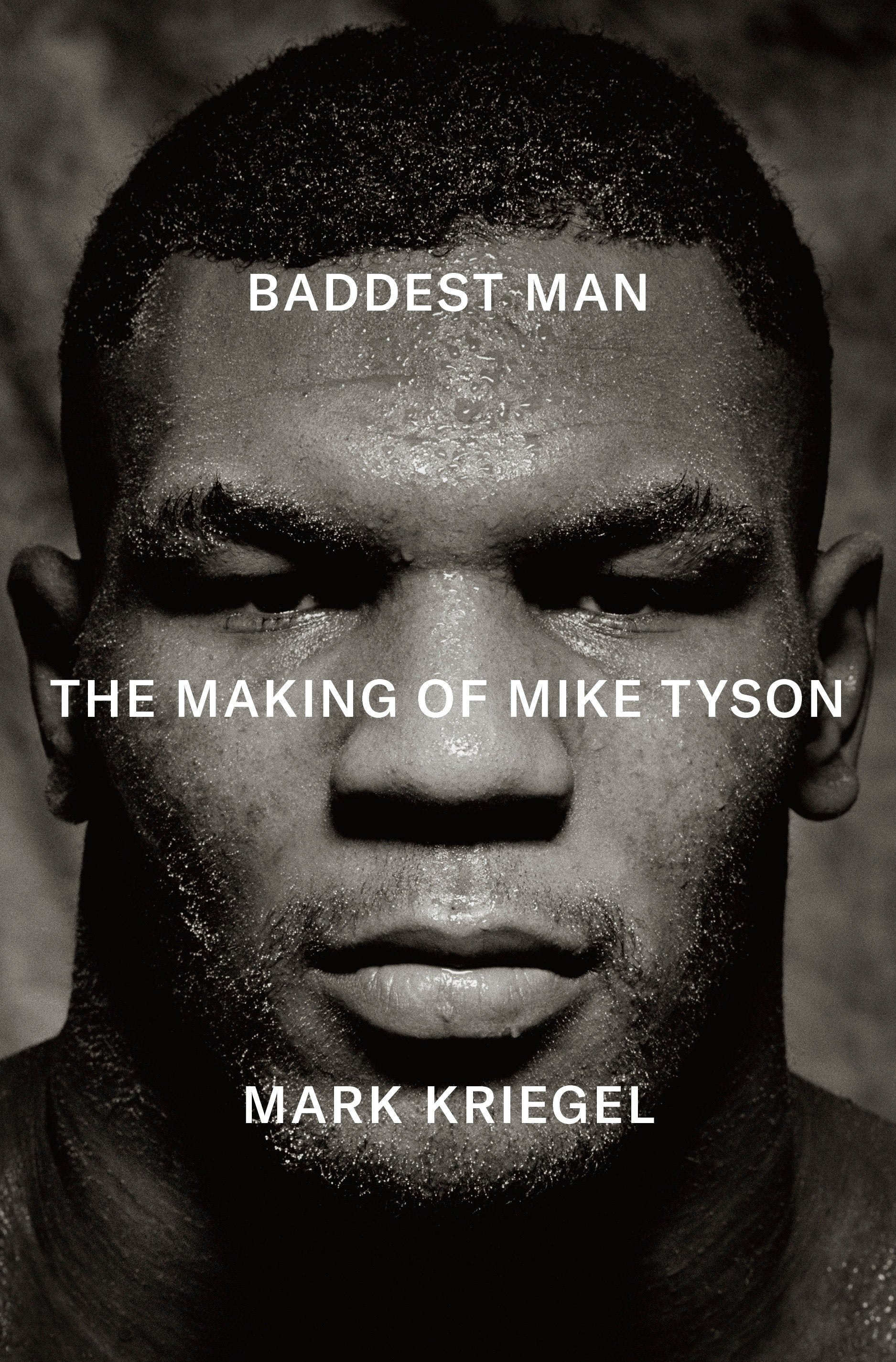 Baddest Man - The Making of Mike Tyson