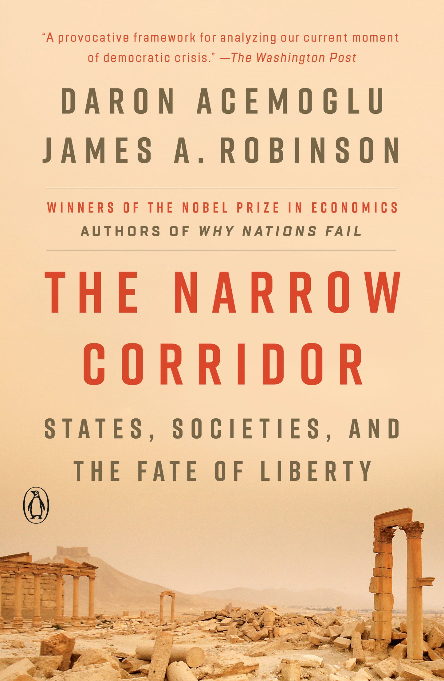 The Narrow Corridor - States, Societies, and the Fate of Liberty