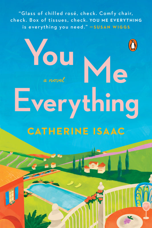 You Me Everything - A Novel