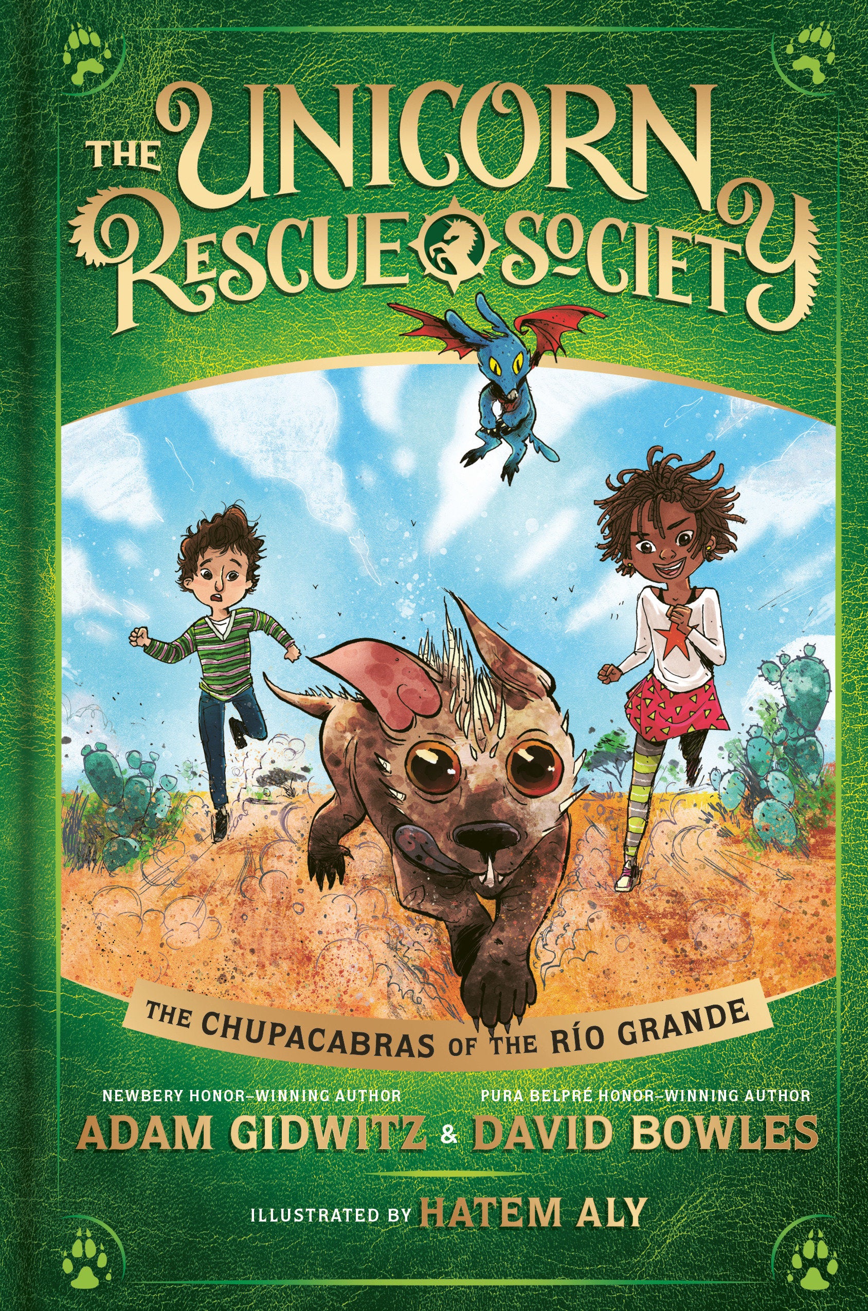 The Chupacabras of the R�o Grande (The Unicorn Rescue Society) (Book:4)