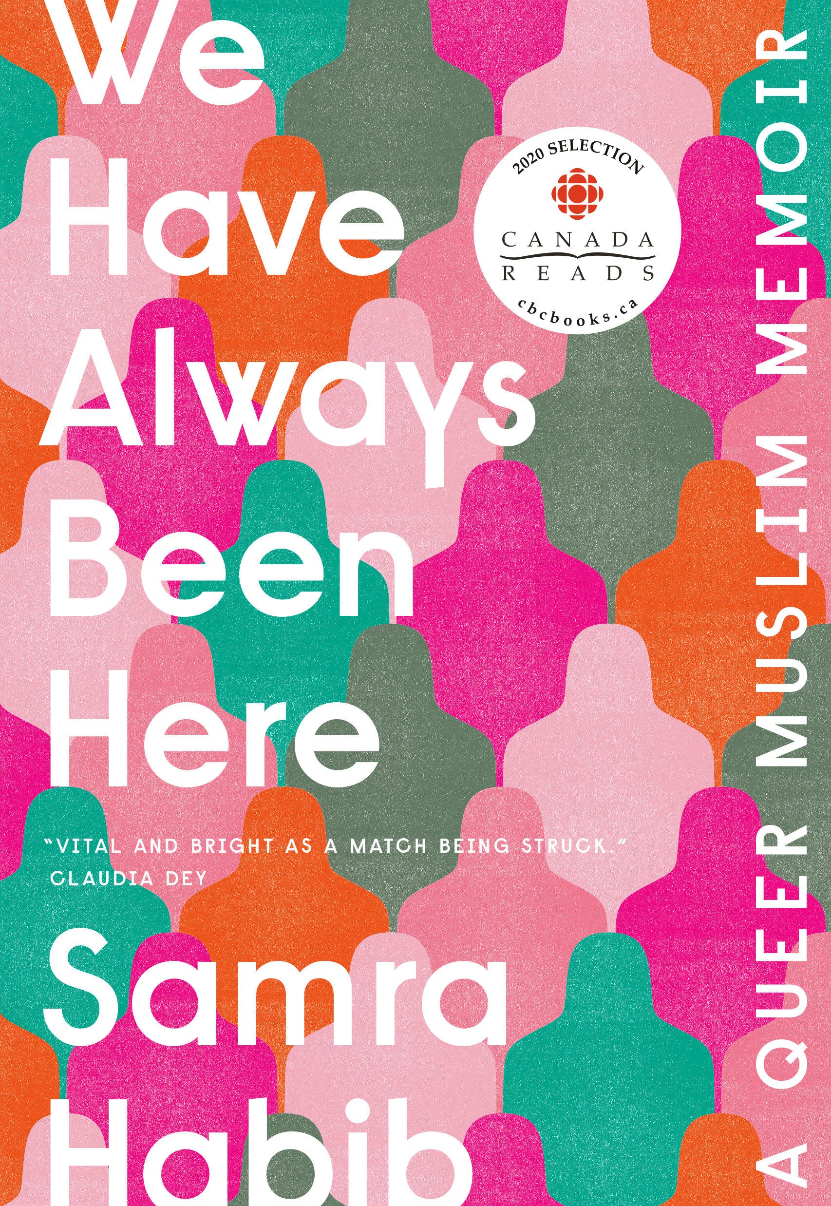 We Have Always Been Here - A Queer Muslim Memoir