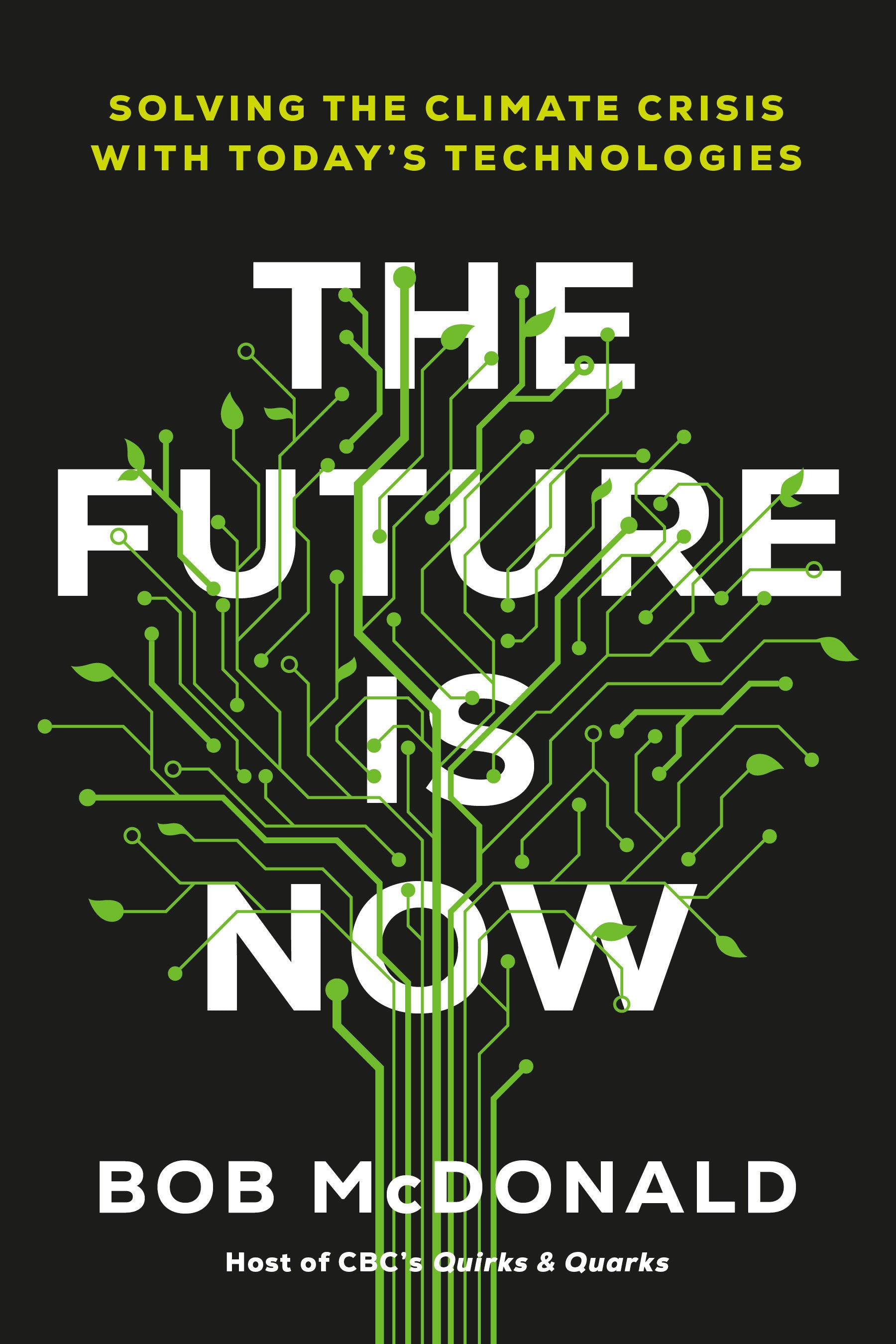 The Future Is Now - Solving the Climate Crisis with Today's Technologies
