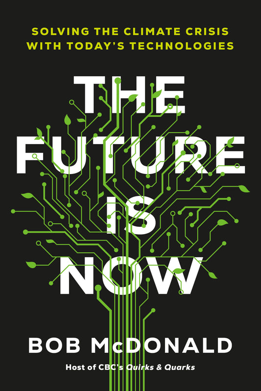 The Future Is Now - Solving the Climate Crisis with Today's Technologies