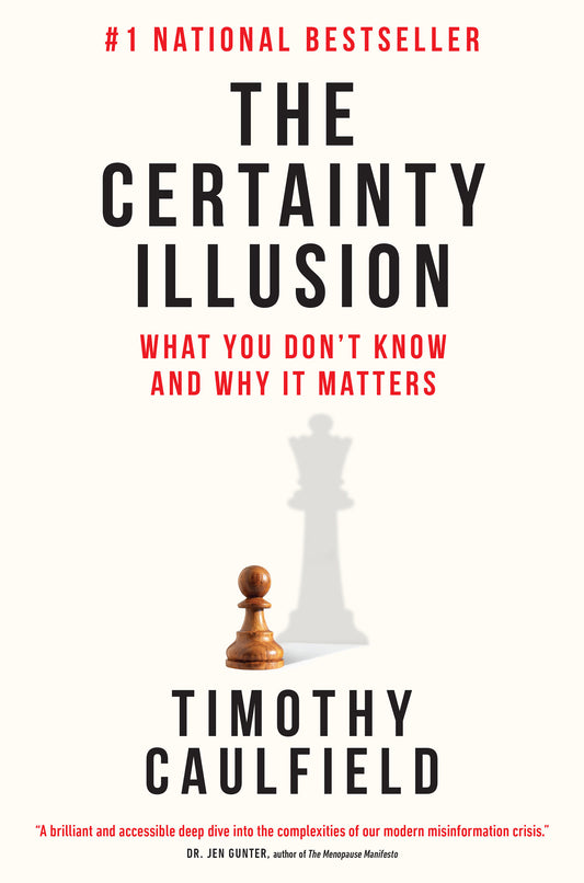 The Certainty Illusion - What You Don't Know and Why It Matters