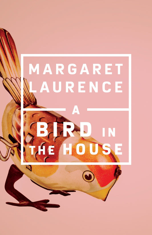 A Bird in the House (Penguin Modern Classics (Canada))