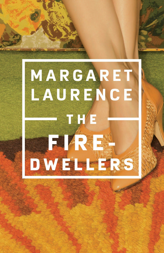 The Fire-Dwellers (Penguin Modern Classics (Canada))