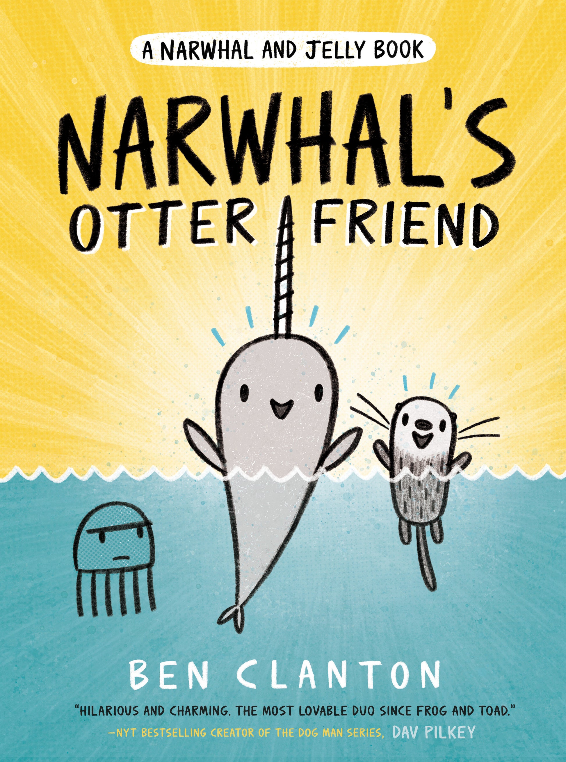 Narwhal's Otter Friend (A Narwhal and Jelly Book #4) (A Narwhal and Jelly Book) (Book:4)