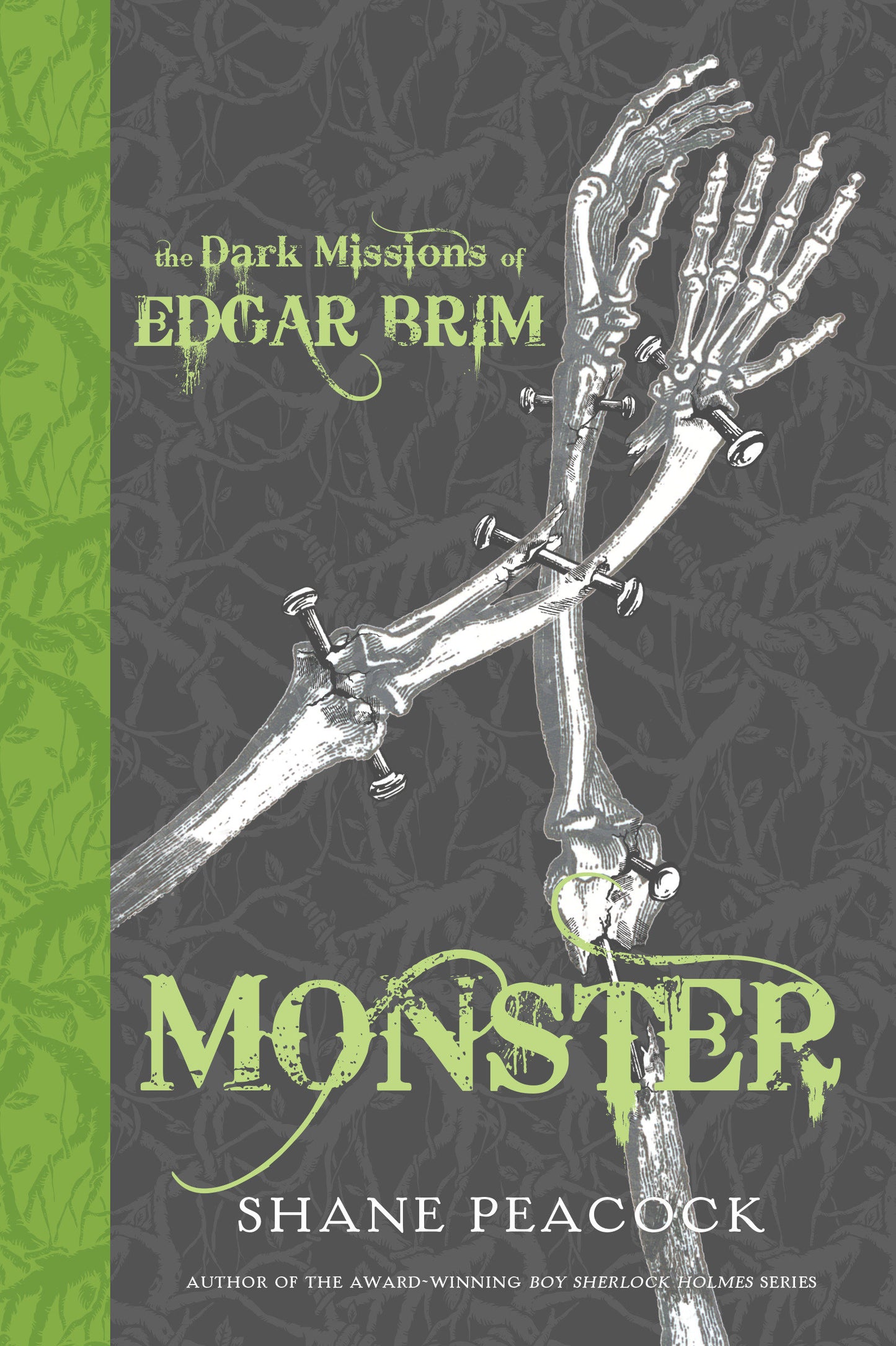 The Dark Missions of Edgar Brim: Monster (Dark Missions of Edgar Brim) (Book:2)
