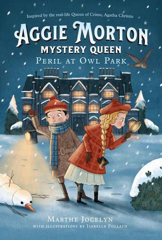 Aggie Morton, Mystery Queen: Peril at Owl Park (Aggie Morton, Mystery Queen) (Book:2)