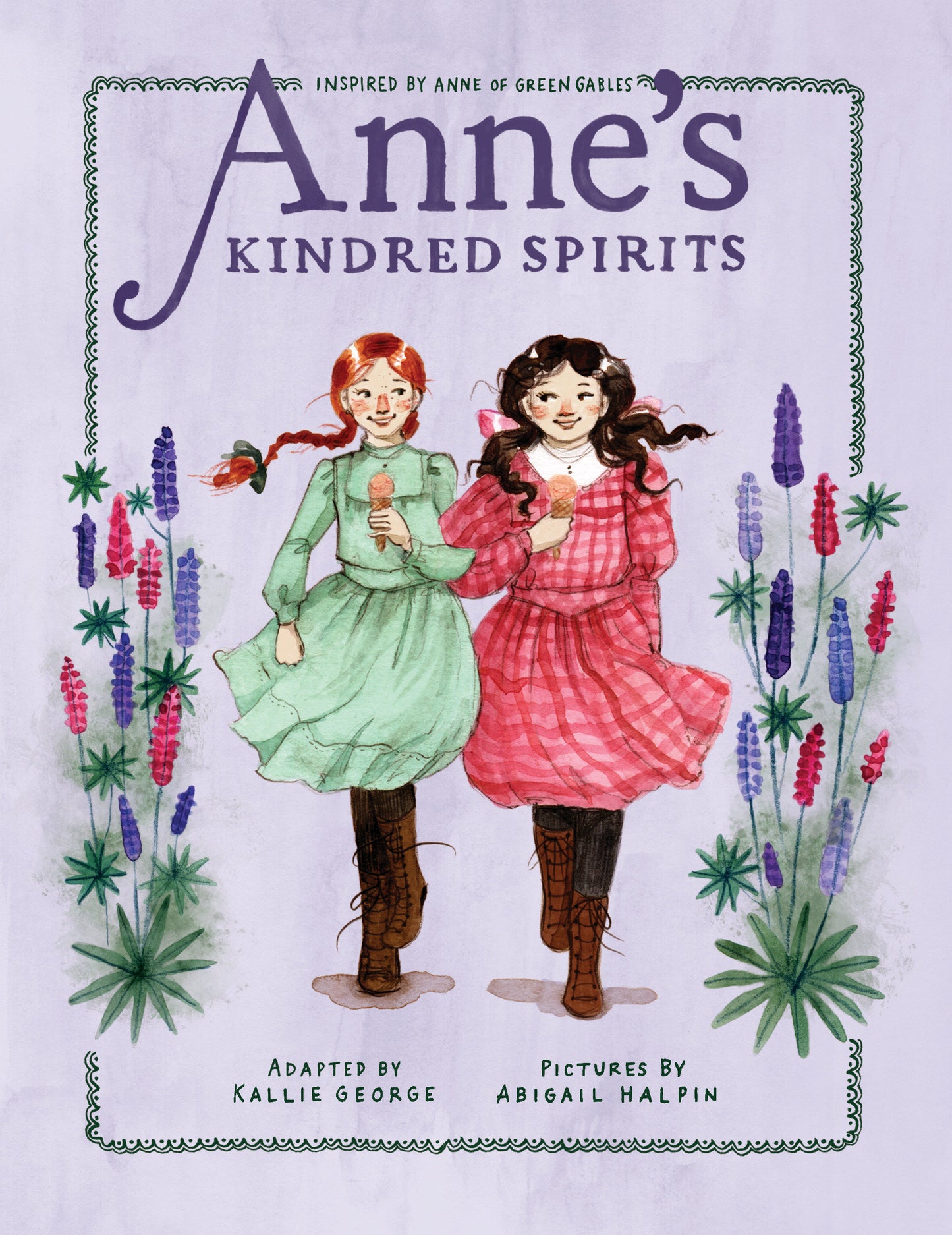 Anne's Kindred Spirits - Inspired by Anne of Green Gables (An Anne Chapter Book) (Book:2)