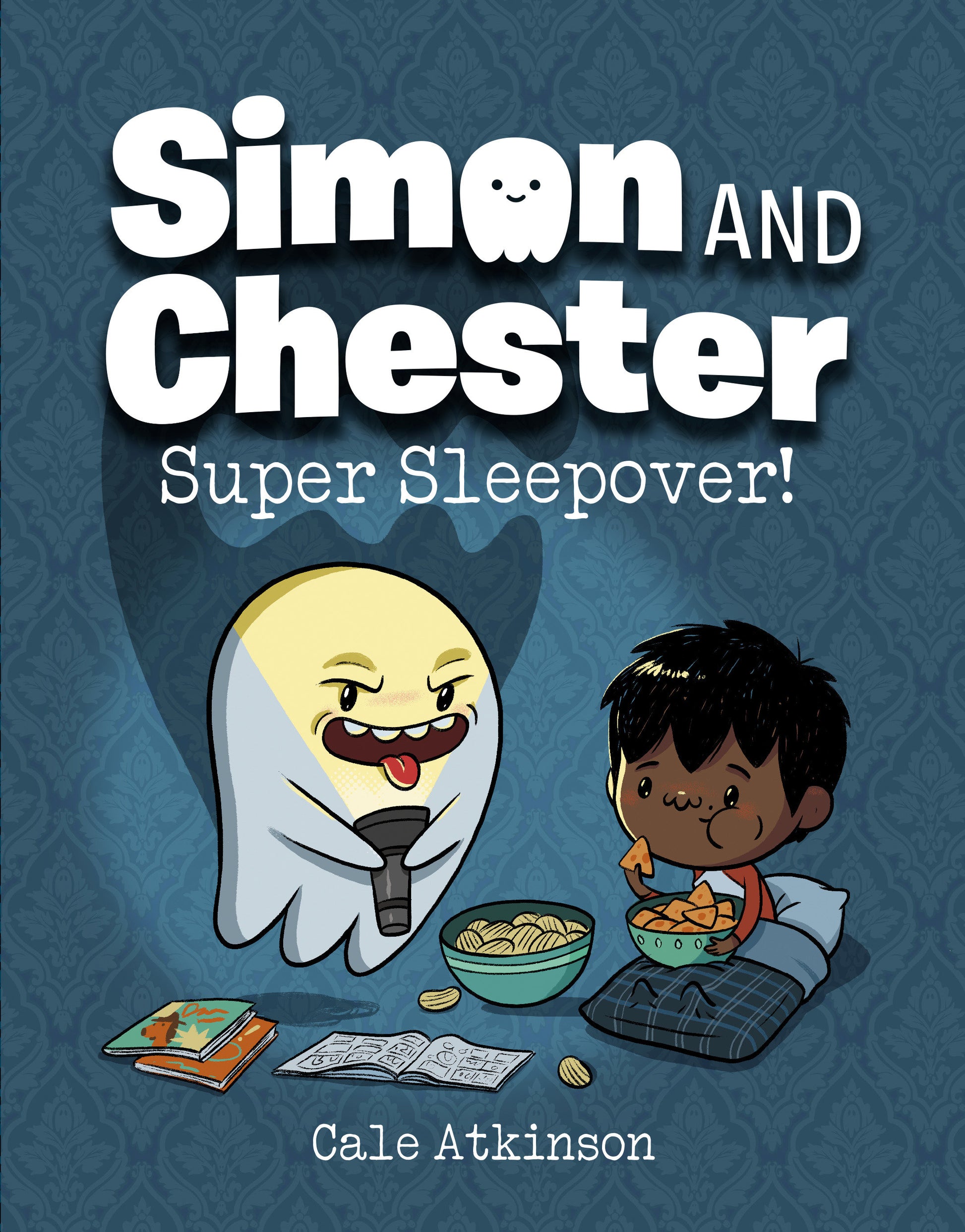 Super Sleepover! (Simon and Chester Book #2) (Simon and Chester) (Book:2)