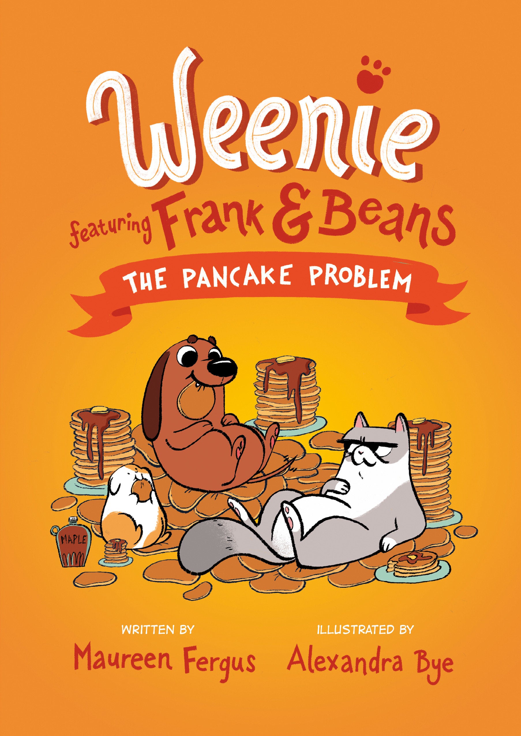The Pancake Problem (Weenie Featuring Frank and Beans Book #2) (Weenie Featuring Frank and Beans) (Book:2)