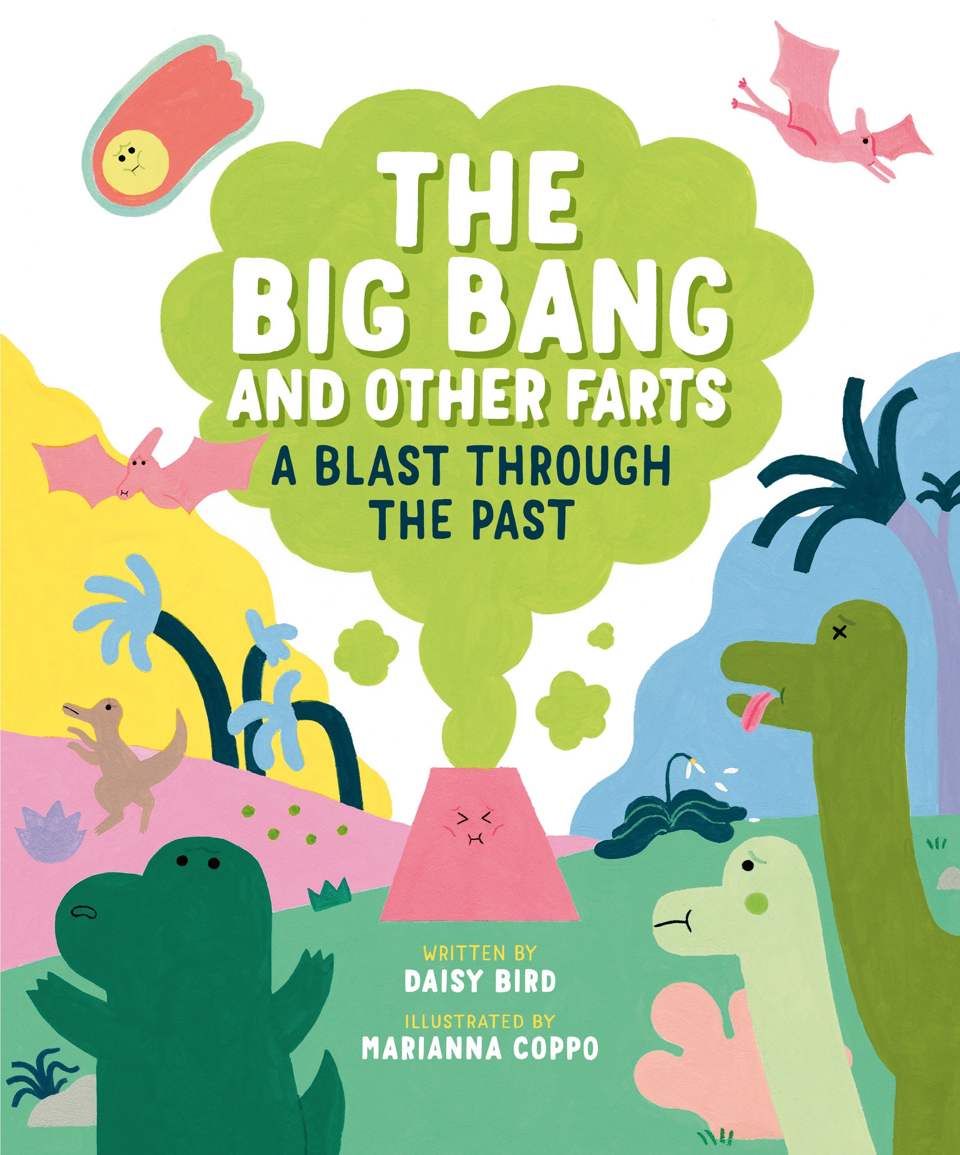 The Big Bang and Other Farts - A Blast Through the Past