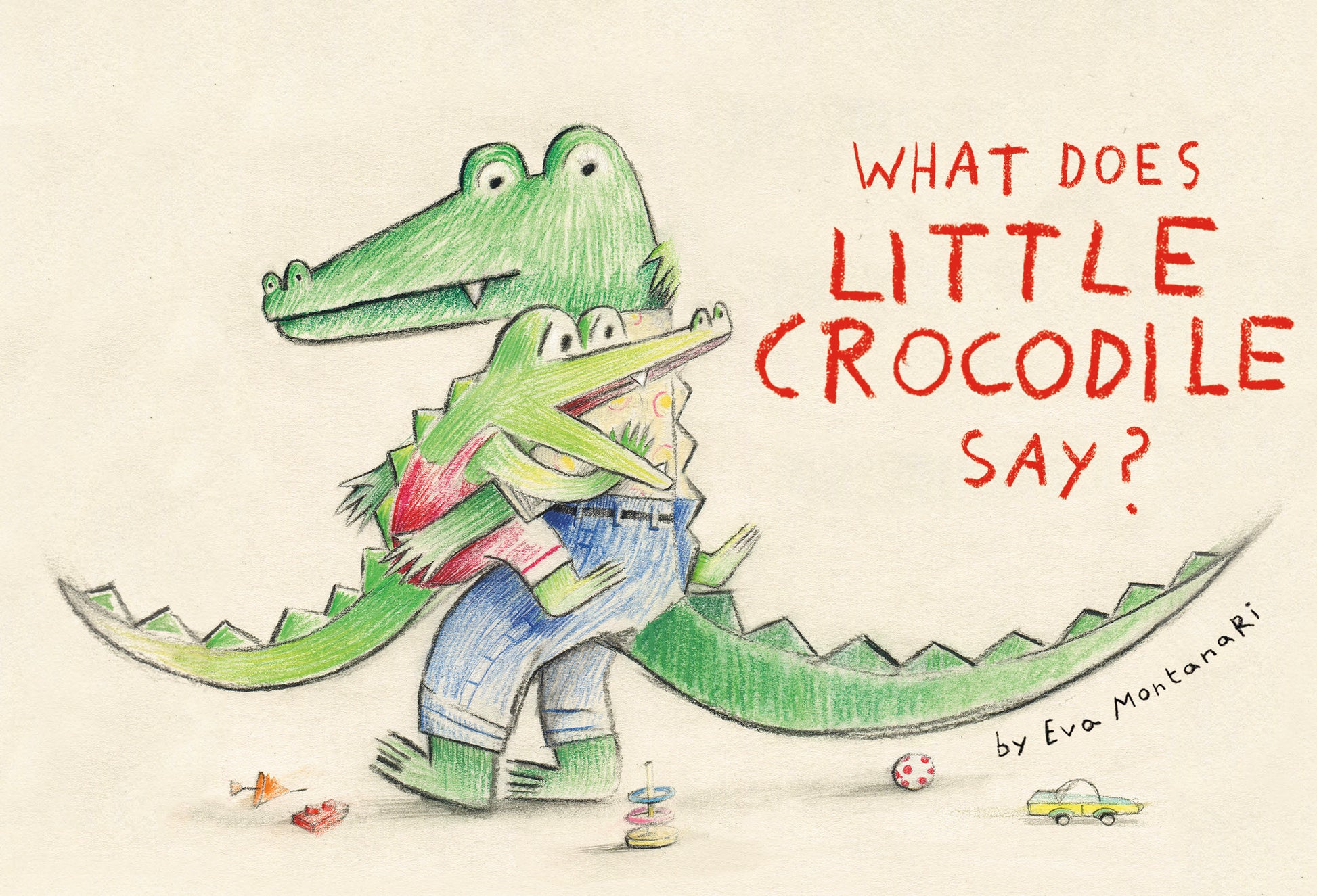 What Does Little Crocodile Say? (Little Crocodile)