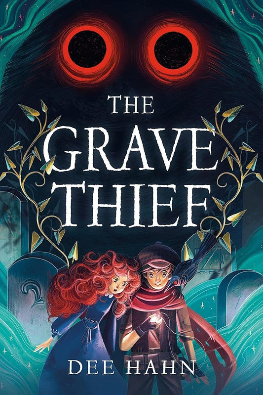 The Grave Thief by Dee Hahn