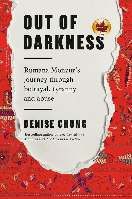 Out of Darkness - Rumana Monzur's Journey through Betrayal, Tyranny and Abuse