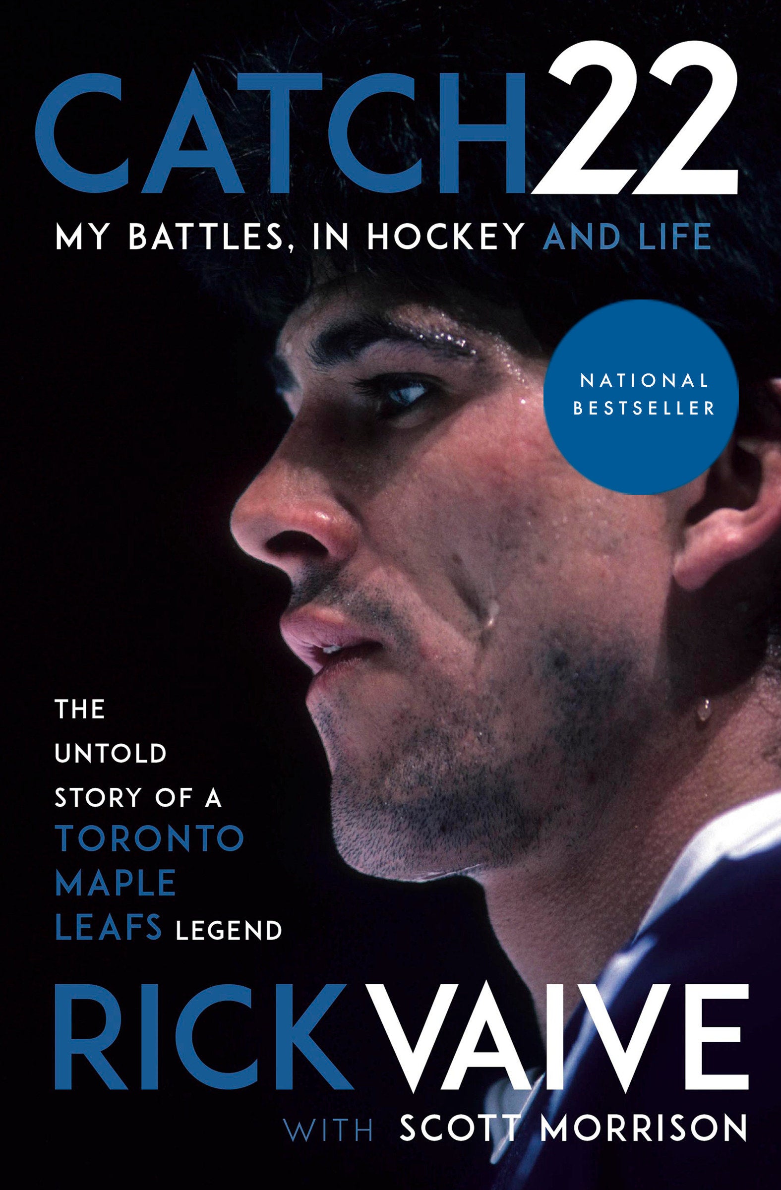 Catch 22 - My Battles, in Hockey and Life