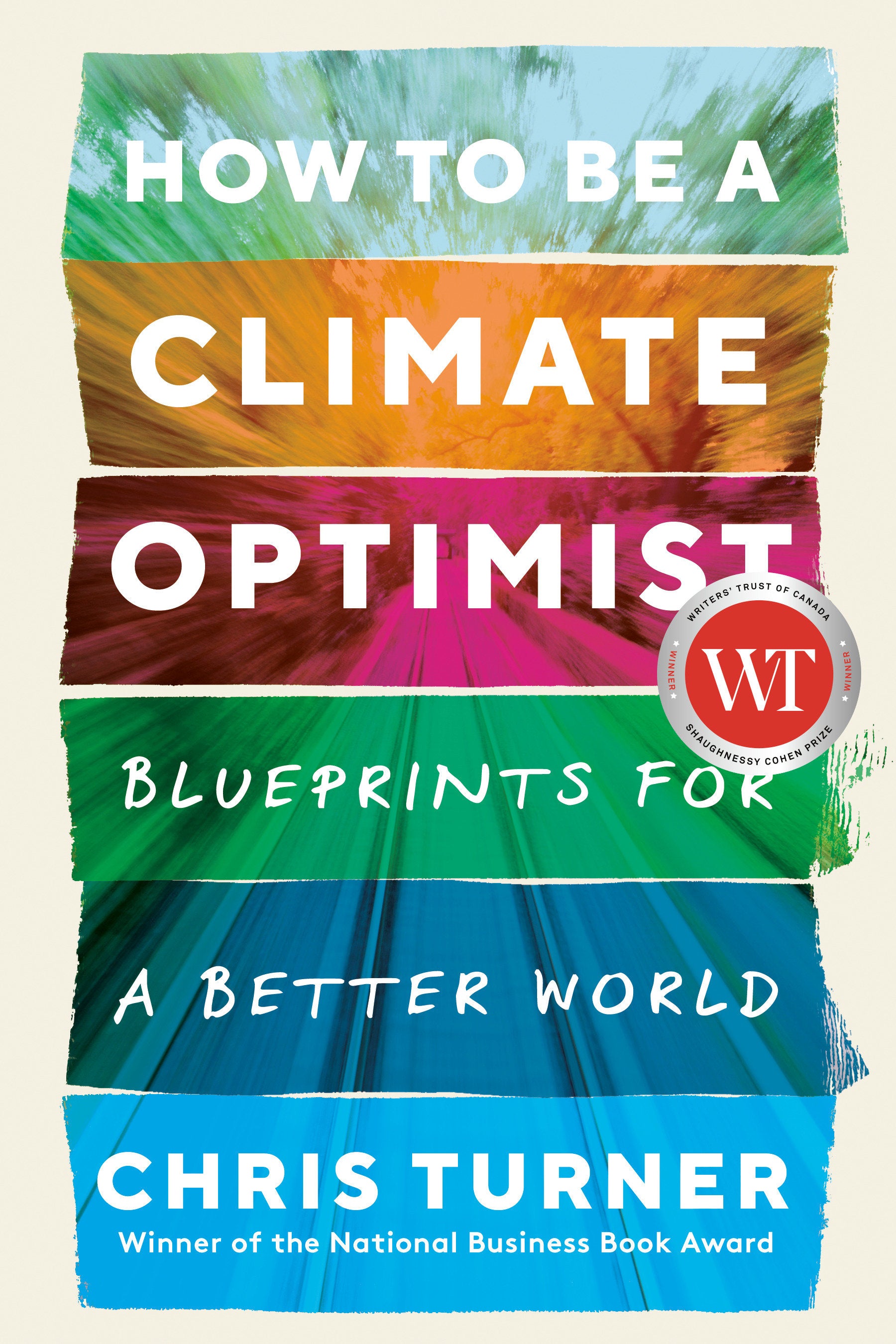 How to Be a Climate Optimist - Blueprints for a Better World
