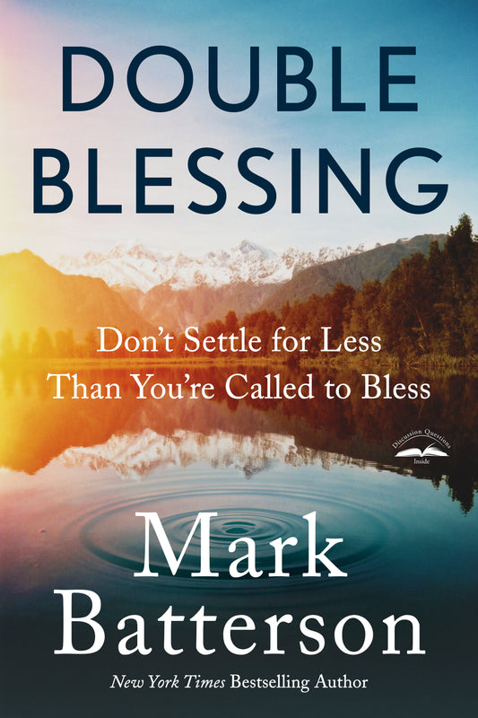Double Blessing - Don't Settle for Less Than You're Called to Bless