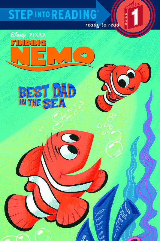 Best Dad In the Sea (Disney/Pixar Finding Nemo) (Step into Reading)