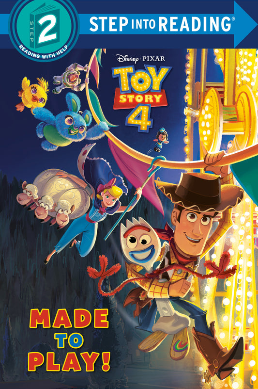 Made to Play! (Disney/Pixar Toy Story 4) (Step into Reading)