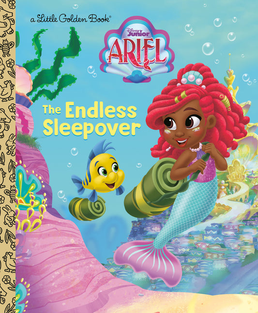 The Endless Sleepover (Disney Junior Ariel) (Little Golden Book)