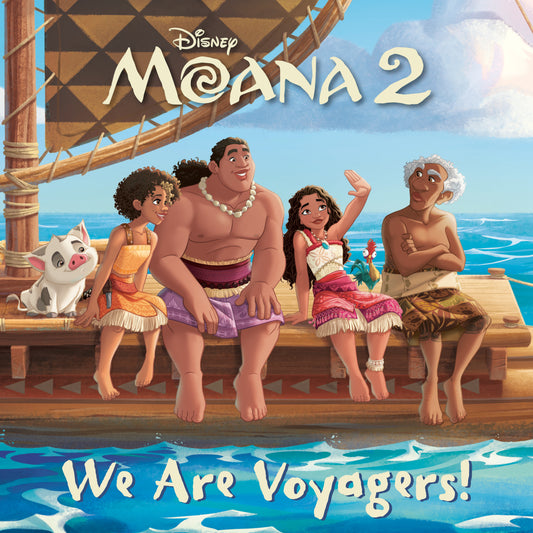 We Are Voyagers! (Disney Moana 2) (Pictureback)