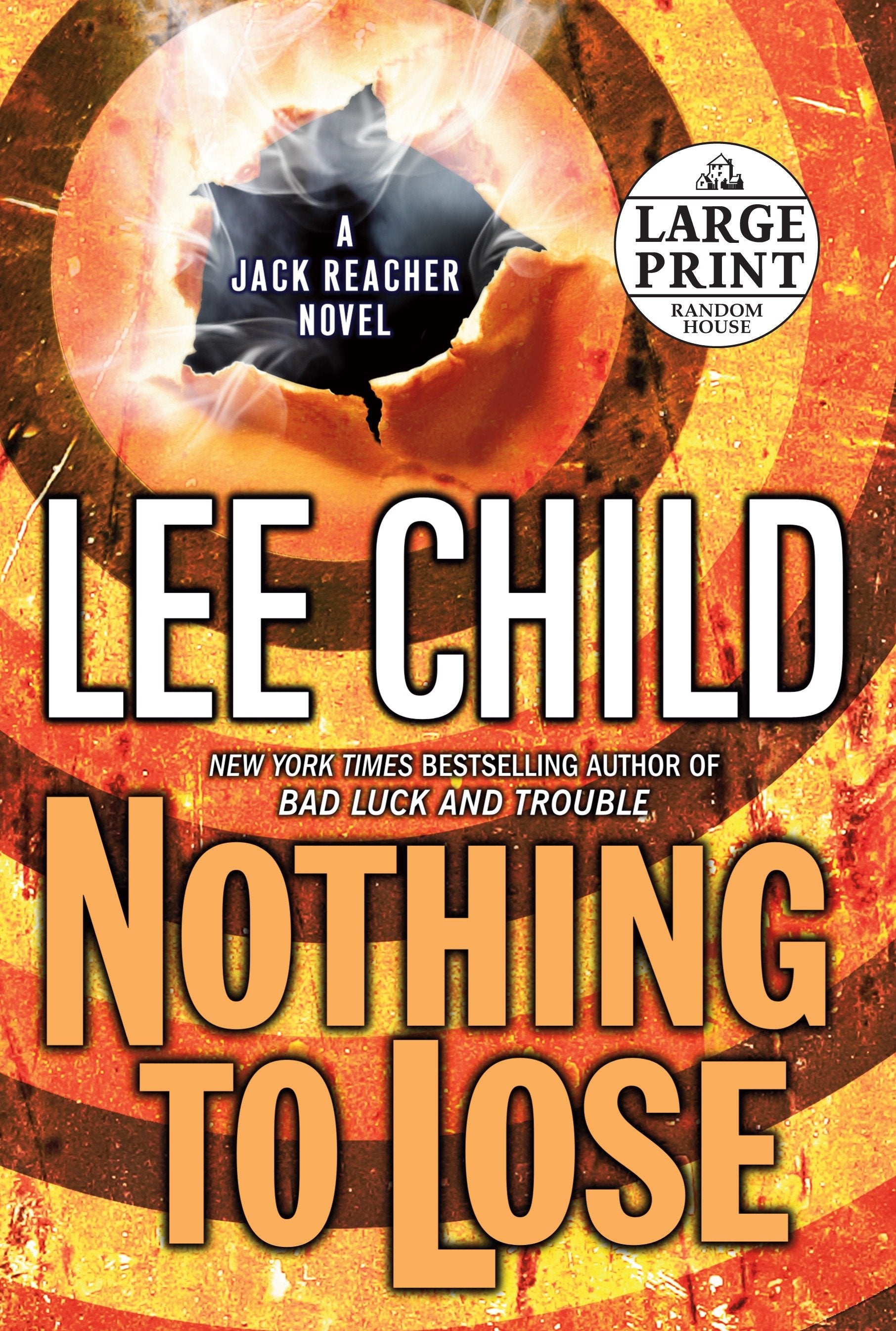 Nothing to Lose - A Jack Reacher Novel (Jack Reacher) (Book:12)
