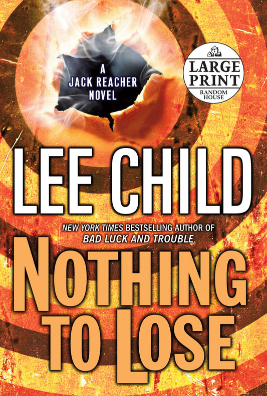 Nothing to Lose - A Jack Reacher Novel (Jack Reacher) (Book:12)