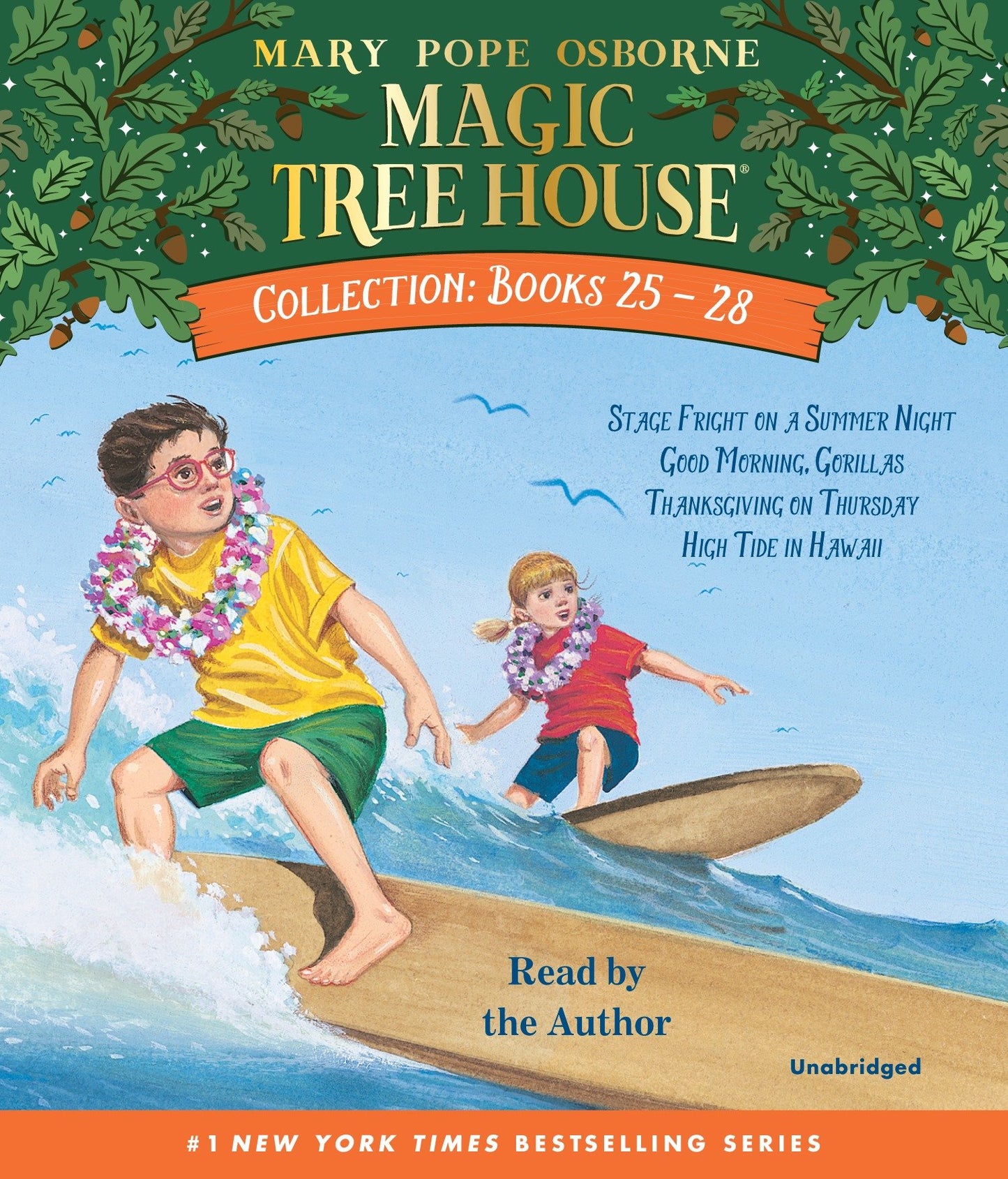 Magic Tree House Collection: Books 25-28 - #25 Stage Fright on a Summer Night; #26 Good Morning, Gorillas; #27 Thanksgivingon Thursday; #28 High Tide in Hawaii (Magic Tree House)