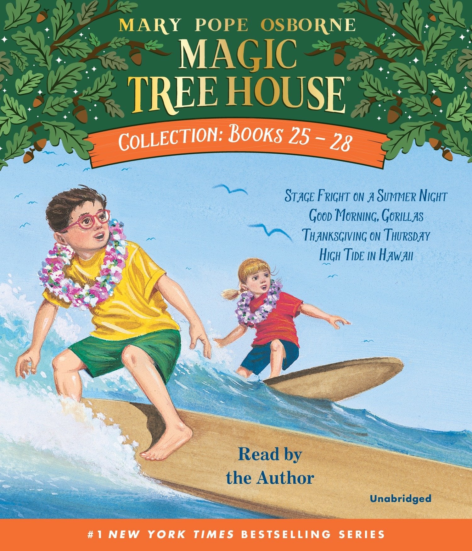 Magic Tree House Collection: Books 25-28 - #25 Stage Fright on a Summer Night; #26 Good Morning, Gorillas; #27 Thanksgivingon Thursday; #28 High Tide in Hawaii (Magic Tree House)