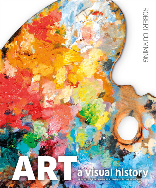 Art, Second Edition - A Visual History (DK Ultimate Guides)