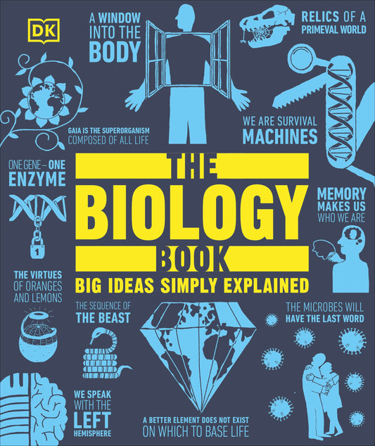 The Biology Book - Big Ideas Simply Explained (DK Big Ideas)