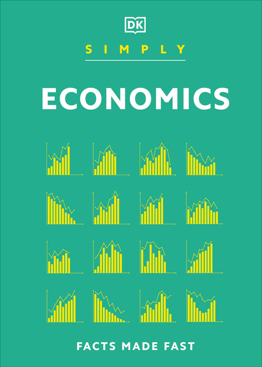 Simply Economics (DK Simply)