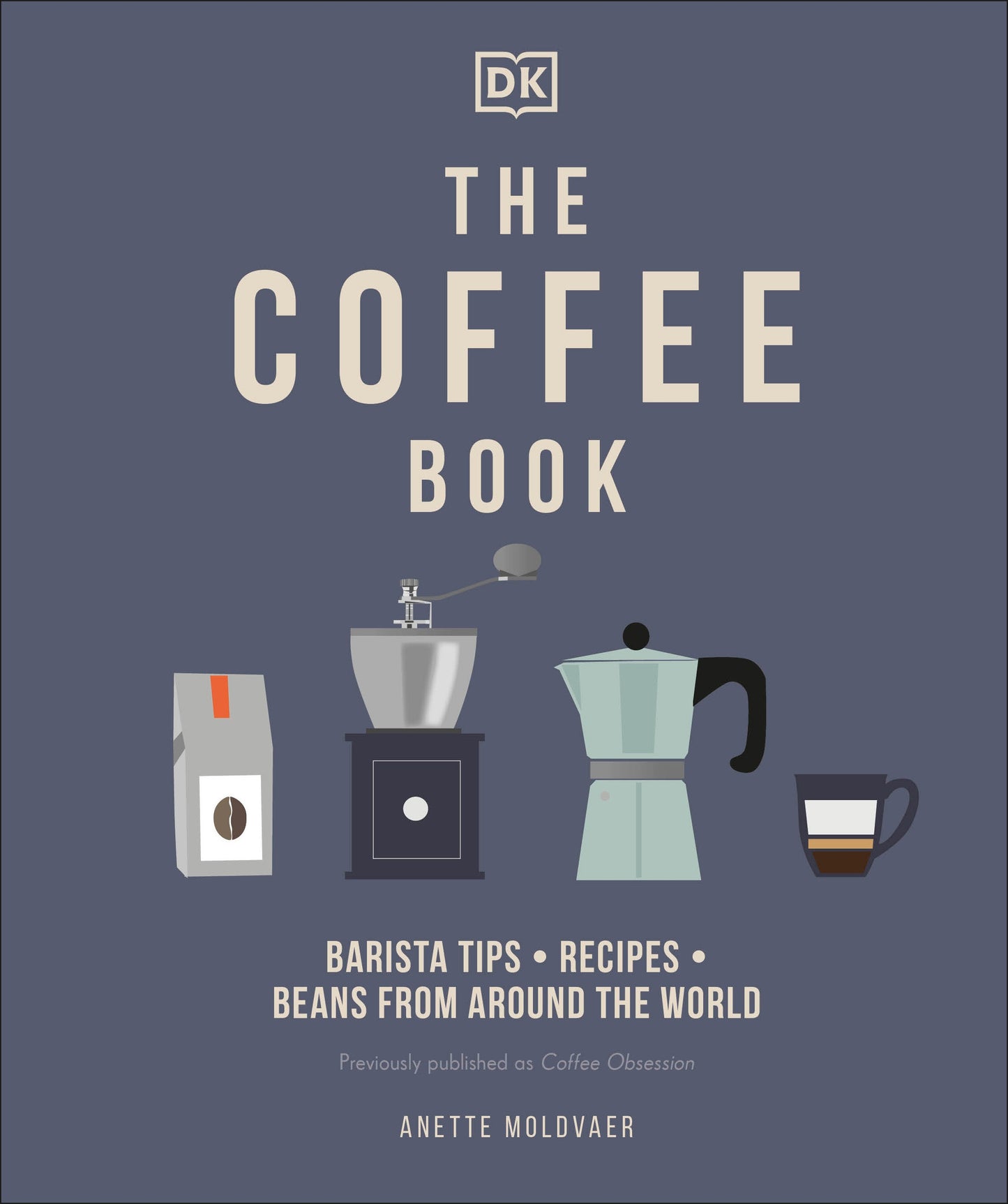 The Coffee Book - Barista tips * recipes * beans from around the world