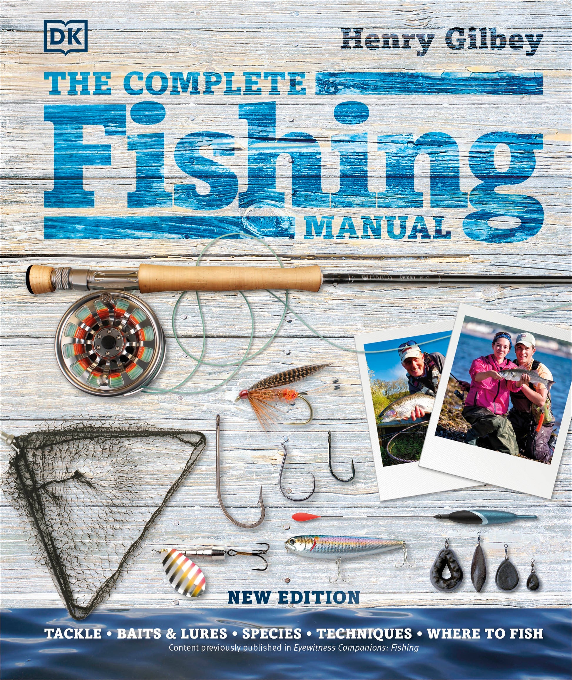 The Complete Fishing Manual (DK Complete Manuals)