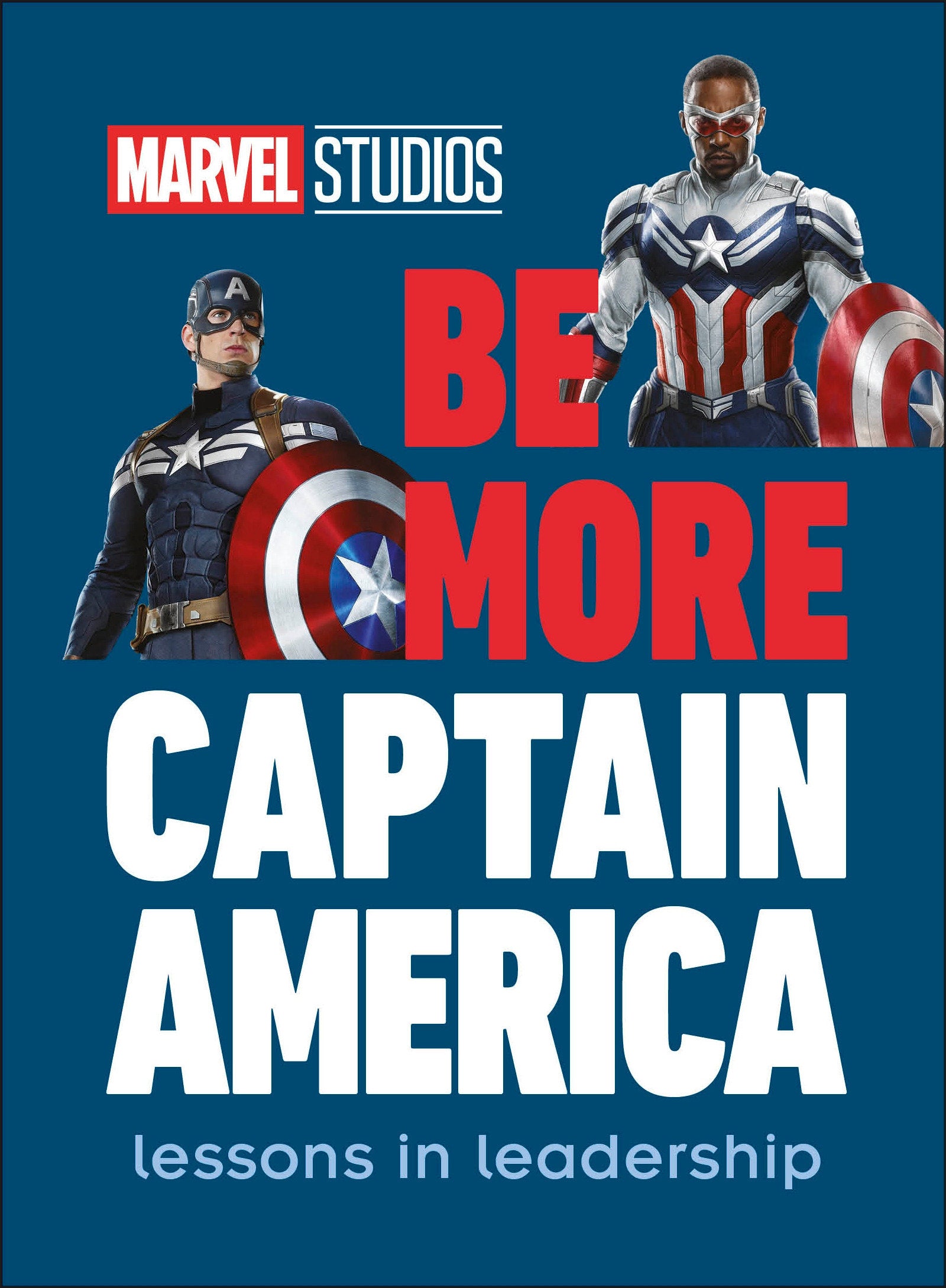 Marvel Studios Be More Captain America - Lessons in leadership (Be More)