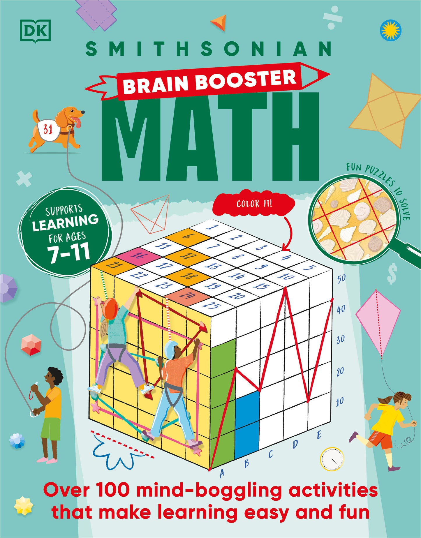 Brain Boost Math - Explore the Magic of Numbers with Over 100 Great Activities and Puzzles (DK Brain Booster)