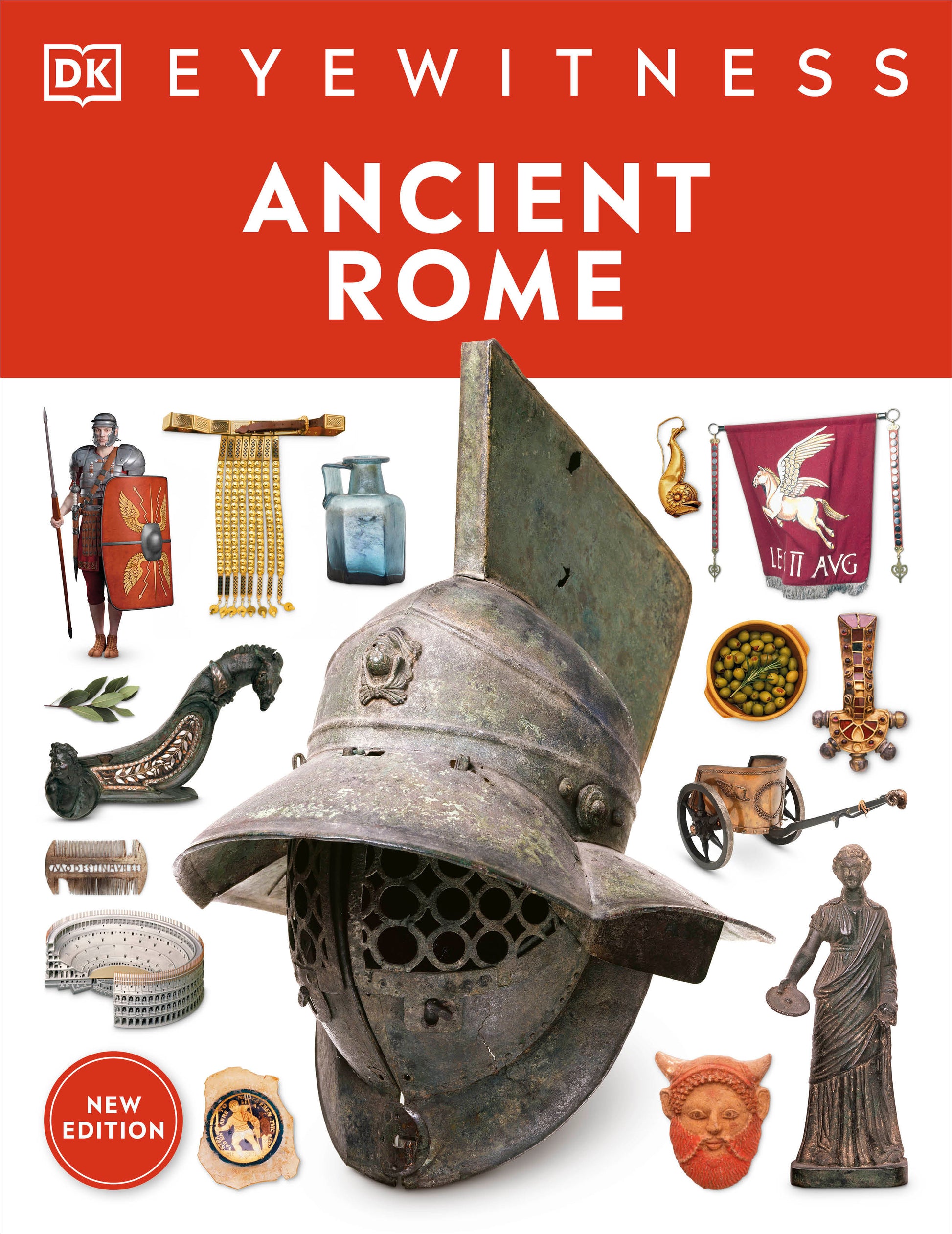 Eyewitness Ancient Rome - Discover one of history's greatest civilizations (DK Eyewitness)