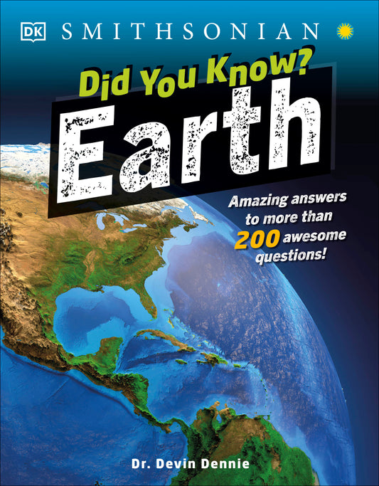 Did You Know? Earth - Amazing Answers to More than 200 Awesome Questions! (Why? Series)