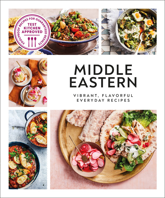 Middle Eastern - Vibrant, Flavorful Everyday Recipes