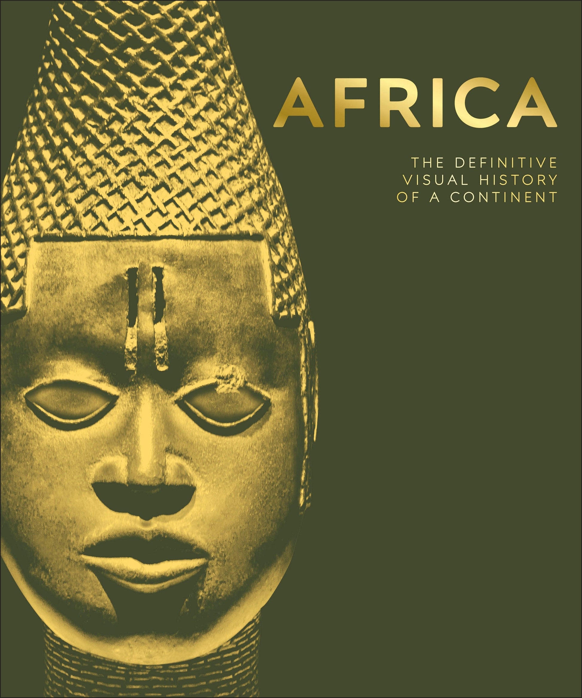 Africa - The Definitive Visual History of a Continent (DK Definitive Visual Histories)