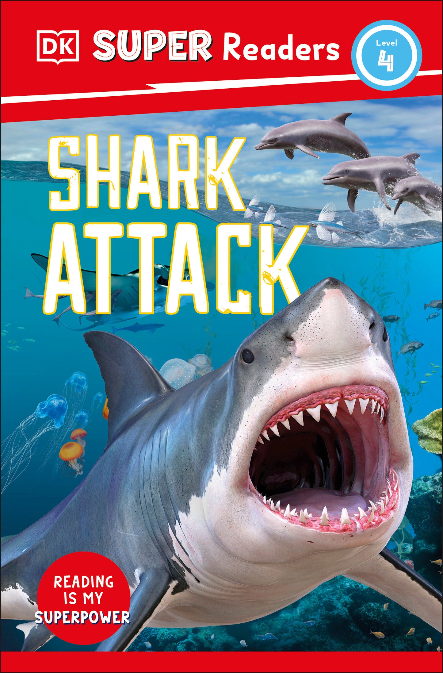 DK Super Readers Level 4 Shark Attack (DK Super Readers)