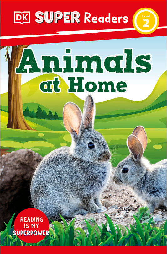 DK Super Readers Level 2 Animals at Home (DK Super Readers)