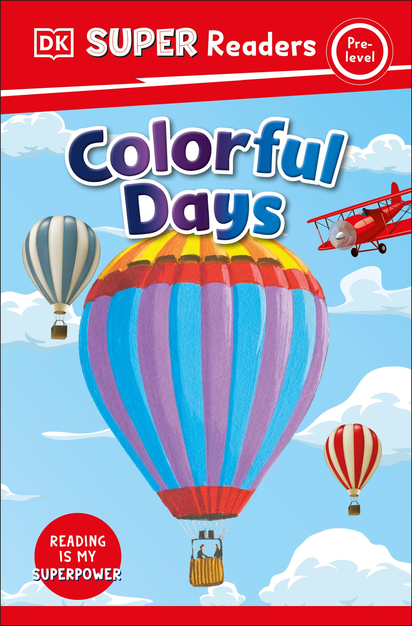 DK Super Readers Pre-Level Colorful Days (DK Super Readers)