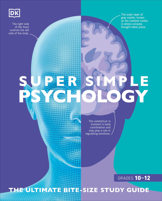 Super Simple Psychology - The Ultimate Bitesize Study Guide (DK Super Simple)