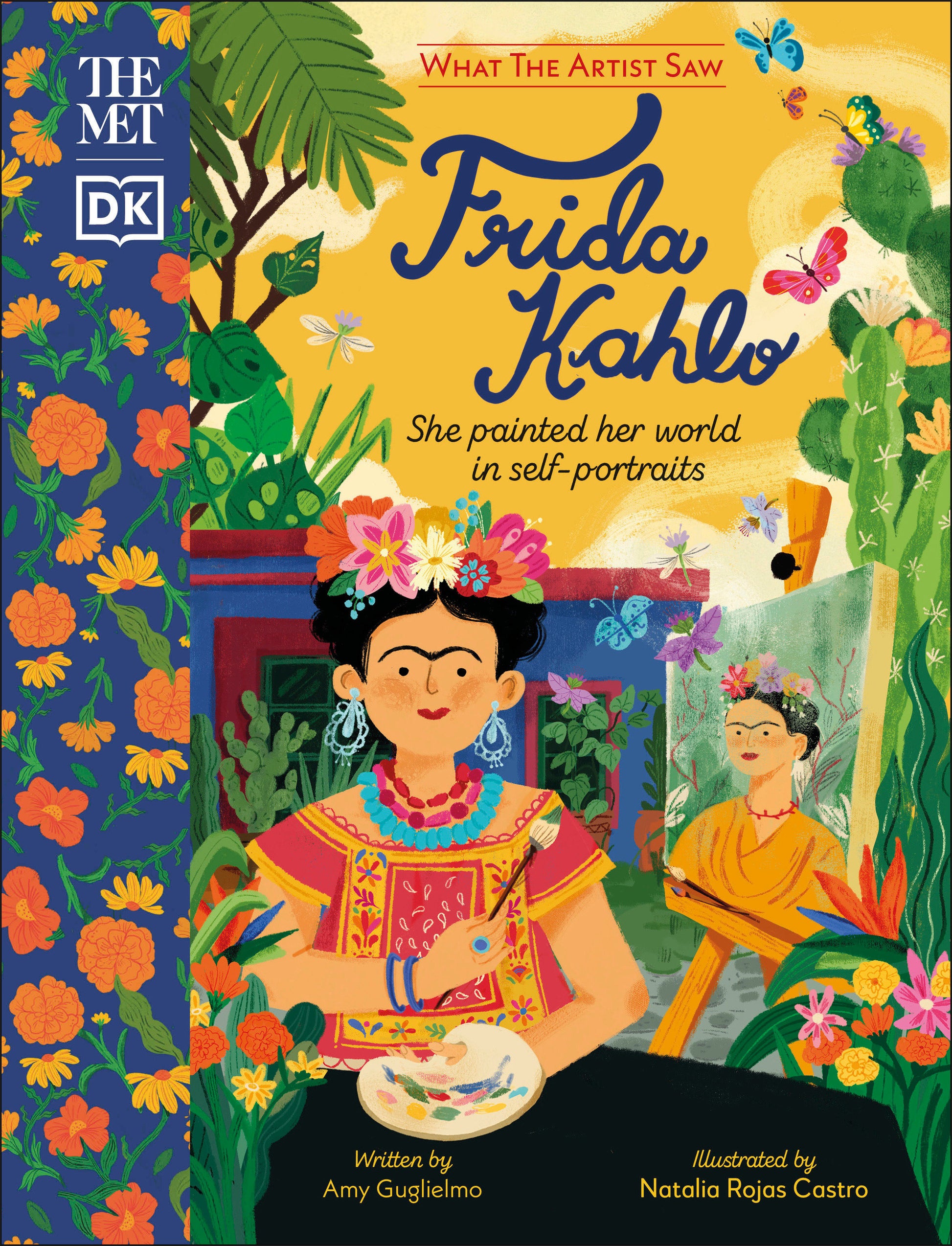 The Met Frida Kahlo - She Painted Her World in Self-Portraits (What the Artist Saw)