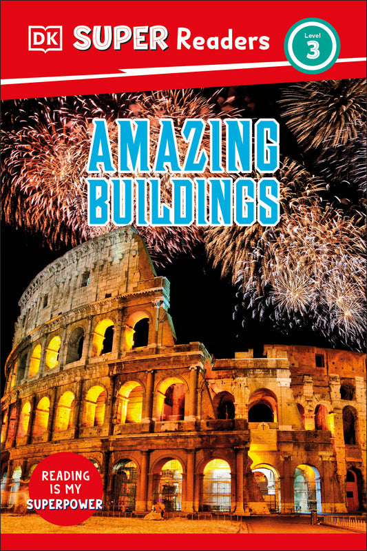 DK Super Readers Level 3 Amazing Buildings (DK Super Readers)