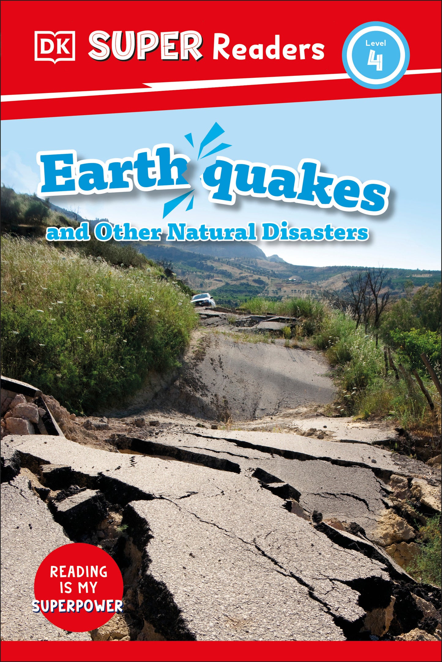 DK Super Readers Level 4 Earthquakes and Other Natural Disasters (DK Super Readers)