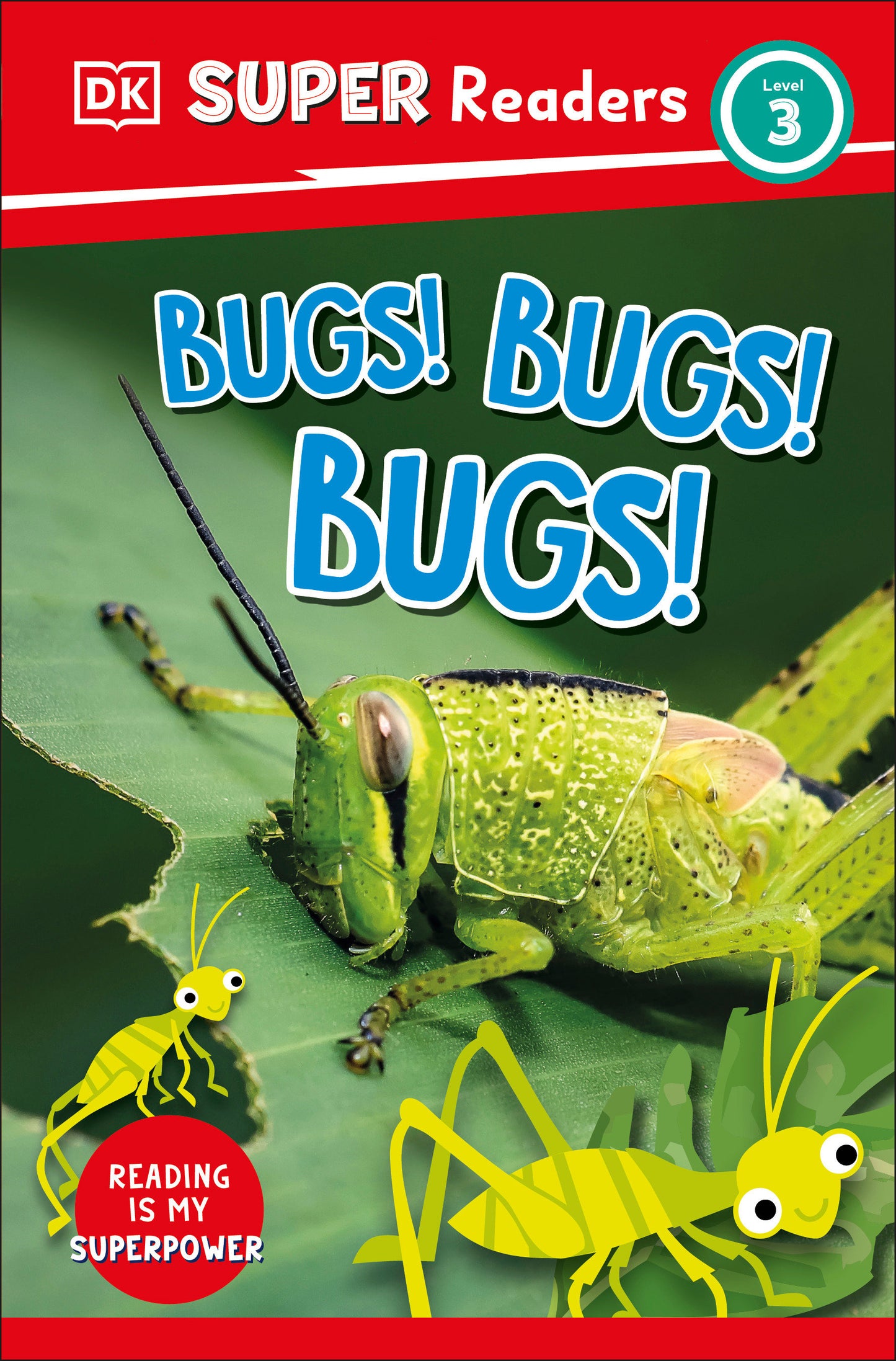 DK Super Readers Level 3 Bugs! Bugs! Bugs! (DK Super Readers)
